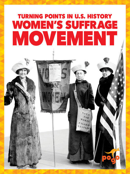 Title details for Women's Suffrage Movement by Veronica B. Wilkins - Available